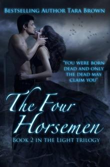 The Four Horsemen (The Light Series Book 2)