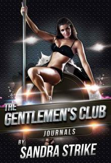 The Gentlemen's Club Journals Complete Collection