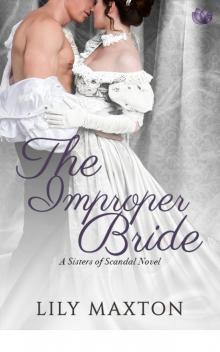 The Improper Bride (Sisters of Scandal)