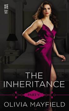 The Inheritance Part V