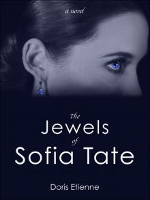 The Jewels of Sofia Tate