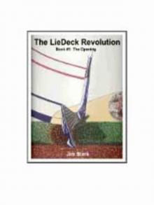 The LieDeck Revolution: Book 1