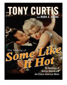 The Making of Some Like It Hot