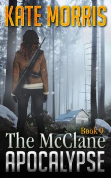 The McClane Apocalypse Book Nine