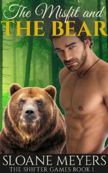 The Misfit and the Bear (The Shifter Games Book 1)