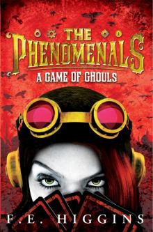 The Phenomenals: A Game of Ghouls