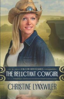 The Reluctant Cowgirl