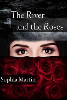 The River and the Roses (Veronica Barry Book 1)