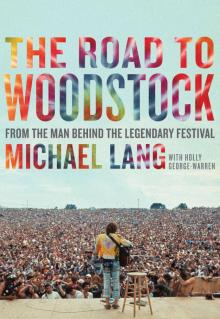 The Road to Woodstock