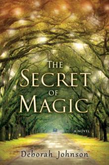 The Secret of Magic