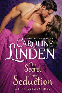 The Secret of My Seduction (Scandals Book 7)