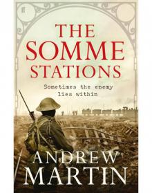 The Somme Stations