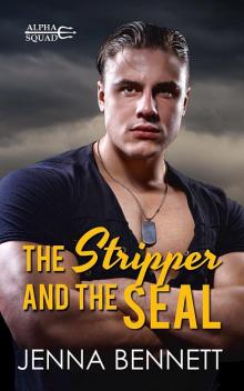 The Stripper and the SEAL_Alpha Squad 2