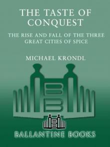 The Taste of Conquest