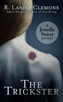 The Trickster (A Jonelle Sweet Mystery Book 3)