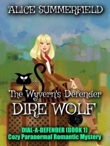 The Wyvern's Defender Dire Wolf