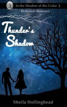 Thunder's Shadow (In the Shadow of the Cedar Book 3)