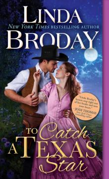 To Catch a Texas Star (Texas Heroes)