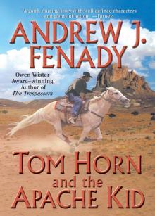 Tom Horn And The Apache Kid