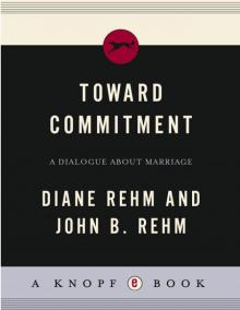 Toward Commitment