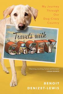 Travels with Casey