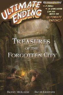 Treasures of the Forgotten City (Ultimate Ending Book 1)