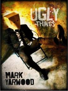 Ugly Things