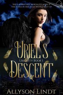 Uriel's Descent (Ubiquity #1)