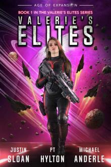 Valerie’s Elites: Age of Expansion - A Kurtherian Gambit Series