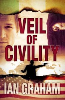 Veil of Civility: A Black Shuck Thriller (Declan McIver Series)