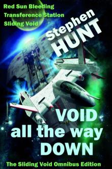 Void All The Way Down: The Sliding Void Omnibus