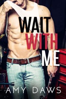 Wait With Me