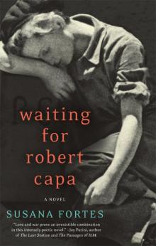 Waiting for Robert Capa