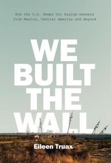 We Built the Wall