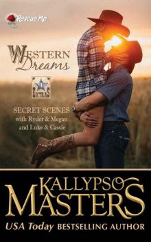 Western Dreams (Rescue Me Saga Extras #1)