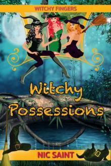 Witchy Possessions (Witchy Fingers Book 3)