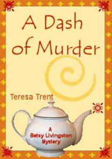 A Dash of Murder (Pecan Bayou Series)