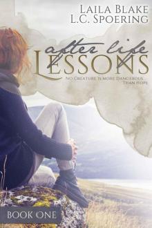 After Life Lessons (Book One)