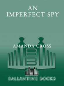 An Imperfect Spy