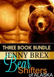 Bear Shifters of Alaska: Three Book Bundle