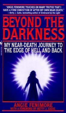 Beyond the Darkness