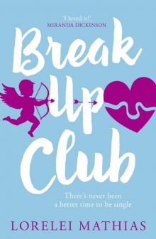 Break-Up Club