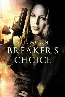 Breaker's Choice (Special Agents, Assassins, and Breakers Book 2)