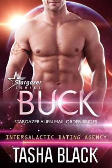 Buck: Stargazer Alien Mail Order Brides (Book 11)