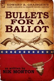 Bullets for a Ballot