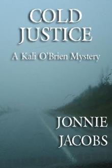 Cold Justice (Kali O'Brien series Book 5)