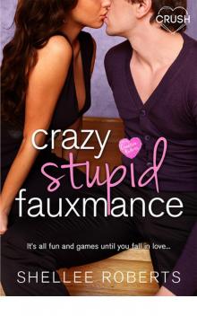 Crazy, Stupid, Fauxmance (Creative HeARTS)