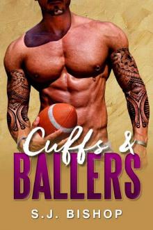 Cuffs & Ballers: A Second Chance Sports Romance (Blitz)