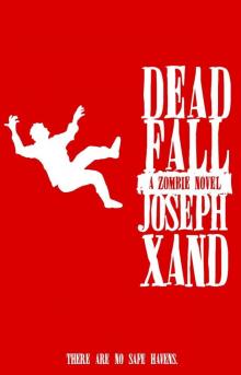 Dead Fall