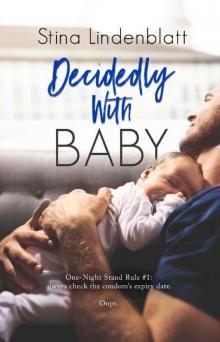 Decidedly With Baby (By the Bay Book 2)